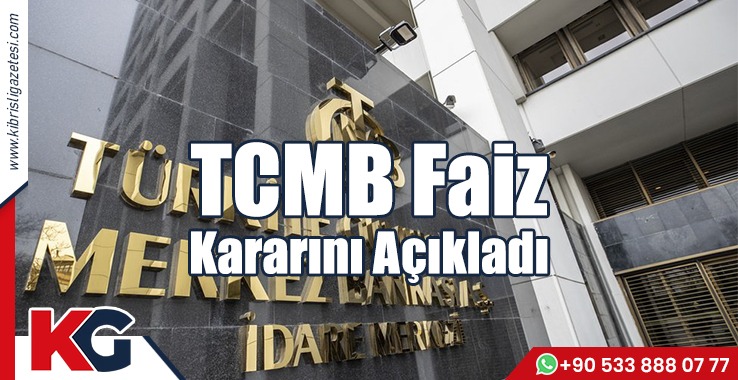 TCMB Faiz Kararını Açıkladı