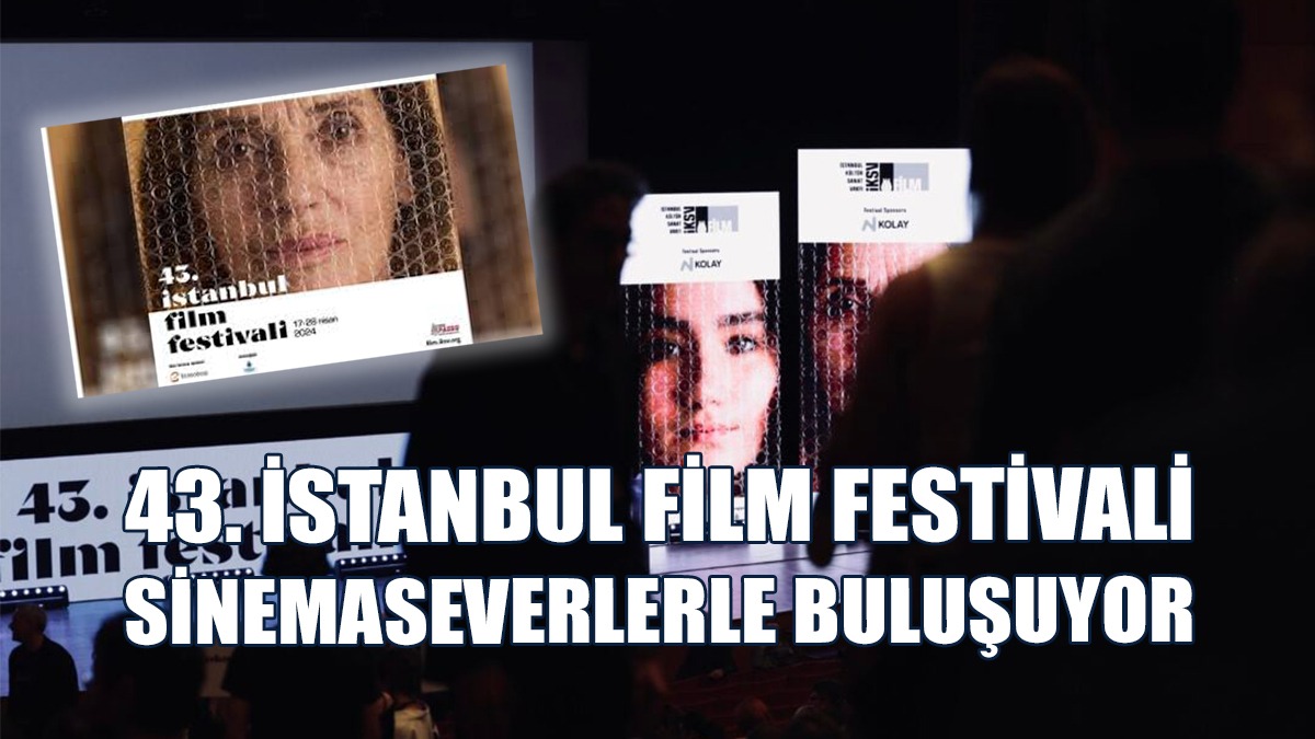 İşte Festivalde Yer Alacak Ödüllü Yapımlar!