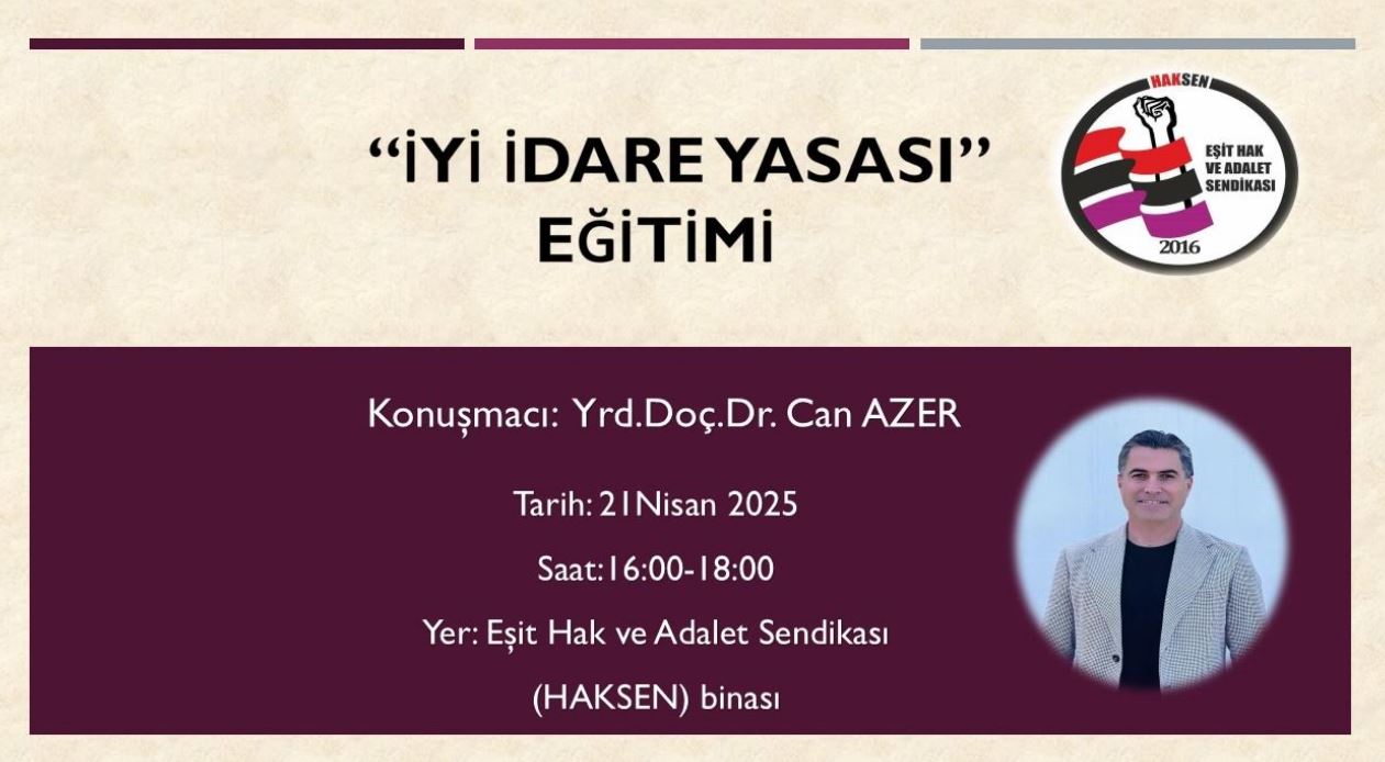 HAKSEN, 21 Nisan'da “İyi İdare Yasası” eğitimi düzenliyor