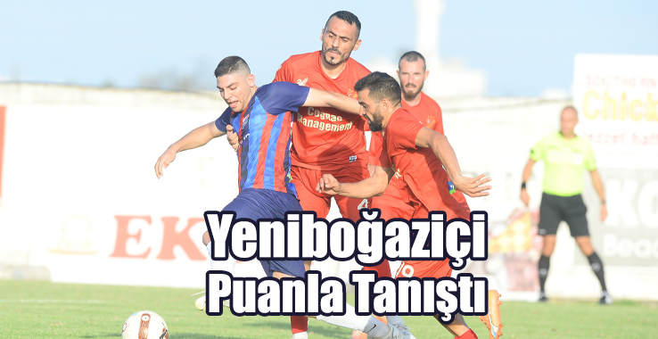 Yeniboğaziçi Puanla Tanıştı