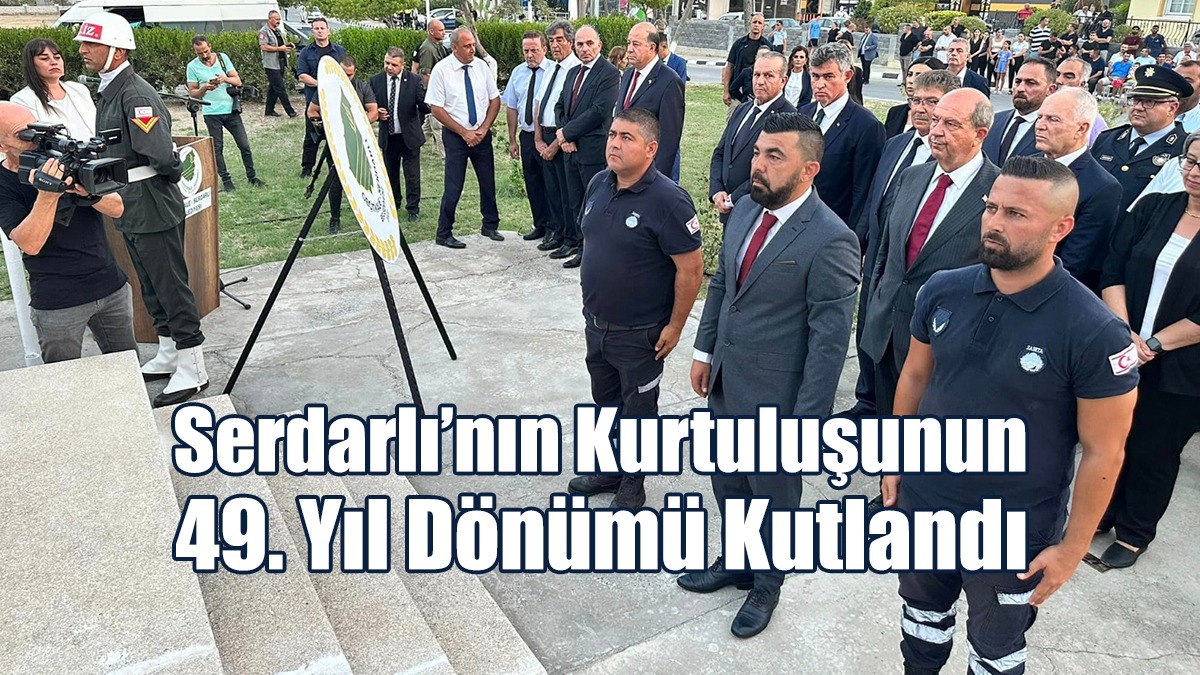Serdarlı’nın Kurtuluşunun 49. Yıl Dönümü Kutlandı