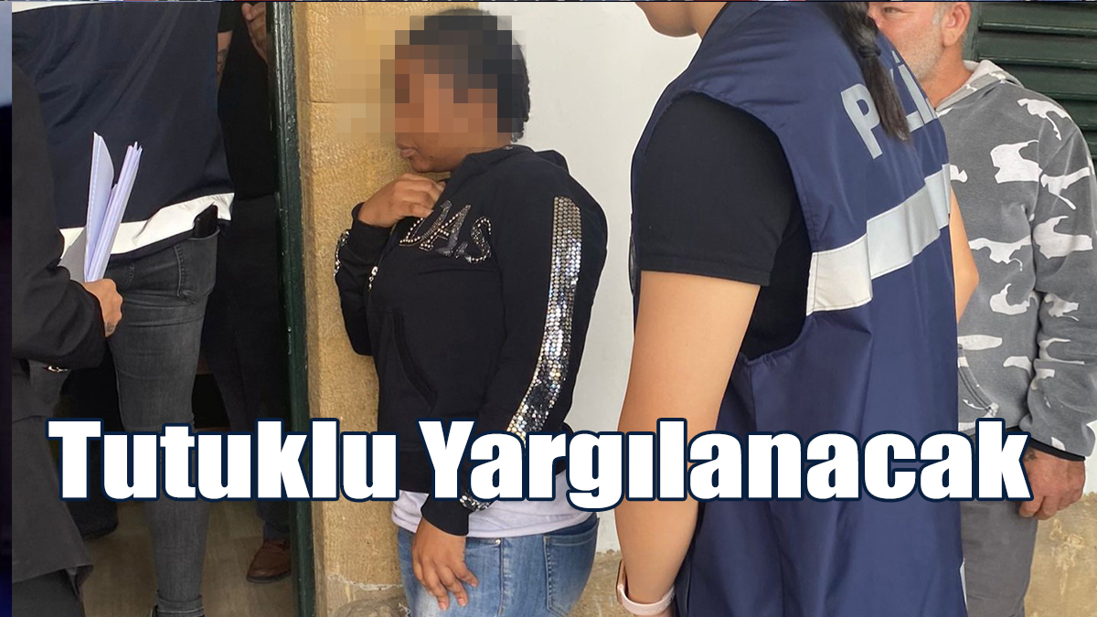 Tutuklu Yargılanacak