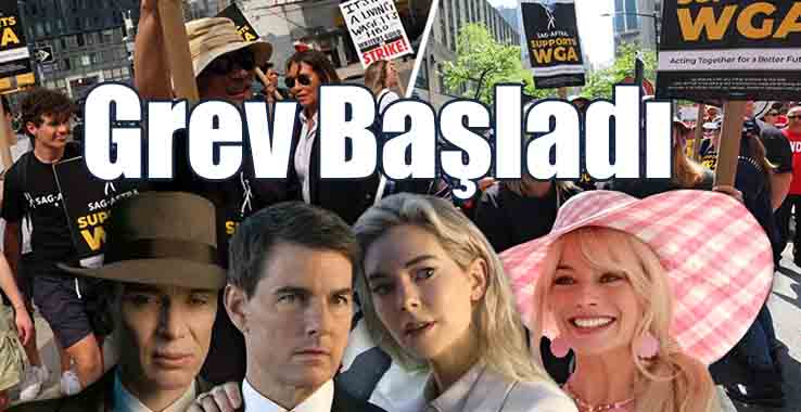 Hollywood’da Tarihi Grev Başladı