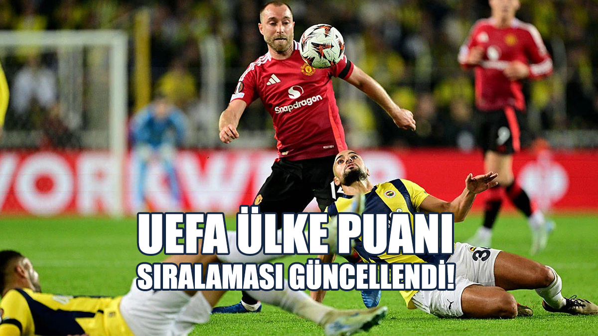UEFA Ülke Puanı Sıralaması Güncellendi!