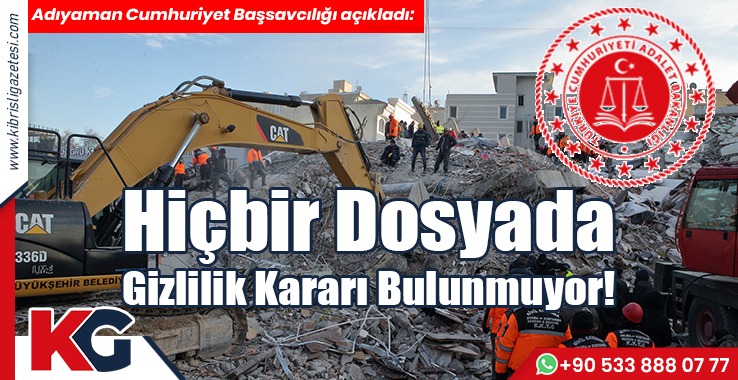 İsias Dosyasında Gizlilik Kararı Bulunmuyor