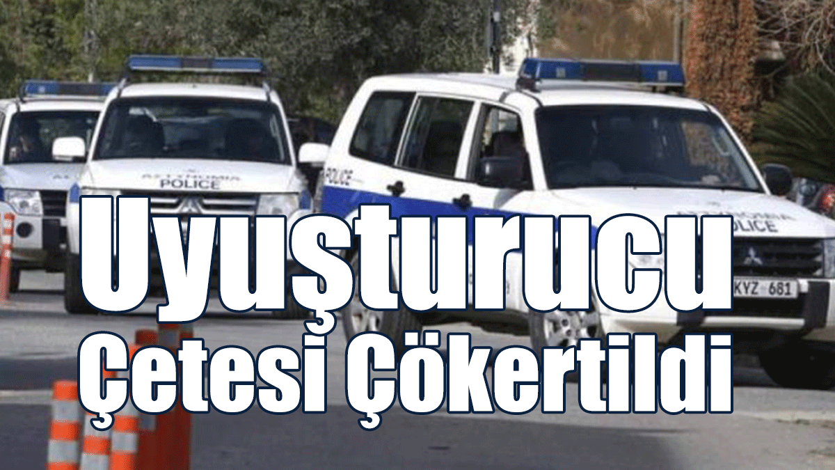 Limasol'da Uyuşturucu Çetesi Çökertildi