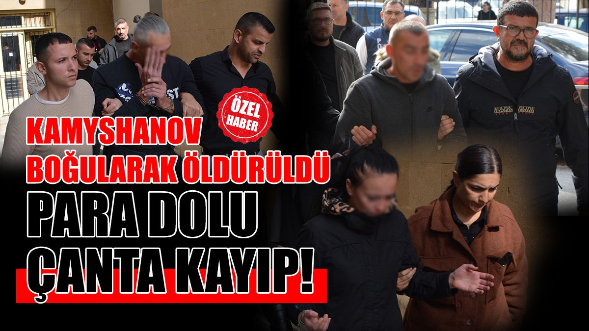 Kamyshanov Boğularak Öldürüldü: Para Dolu Çanta Kayıp