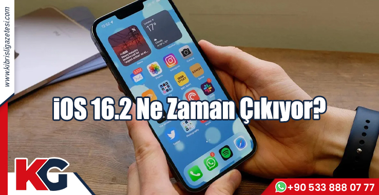 iOS 16.2 Ne Zaman Çıkıyor?