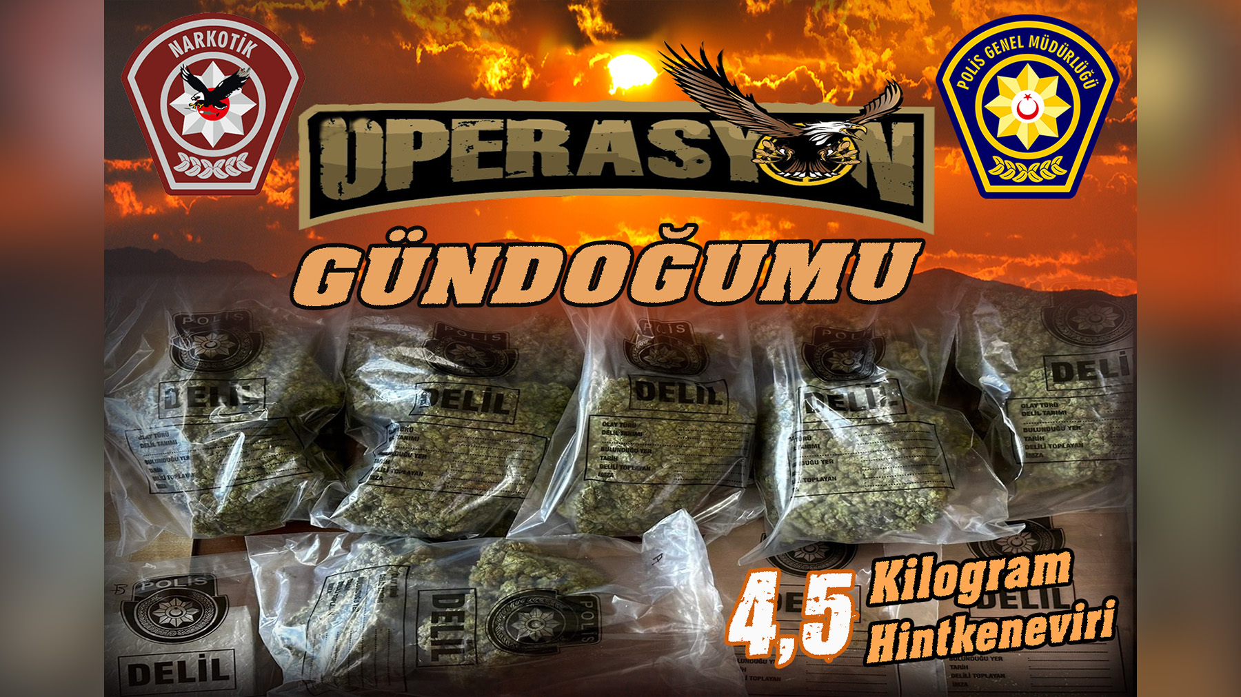 Yeniboğaziçi’nde “Gündoğumu" operasyonu: 4,5 kilo hintkeneviri ele geçirildi