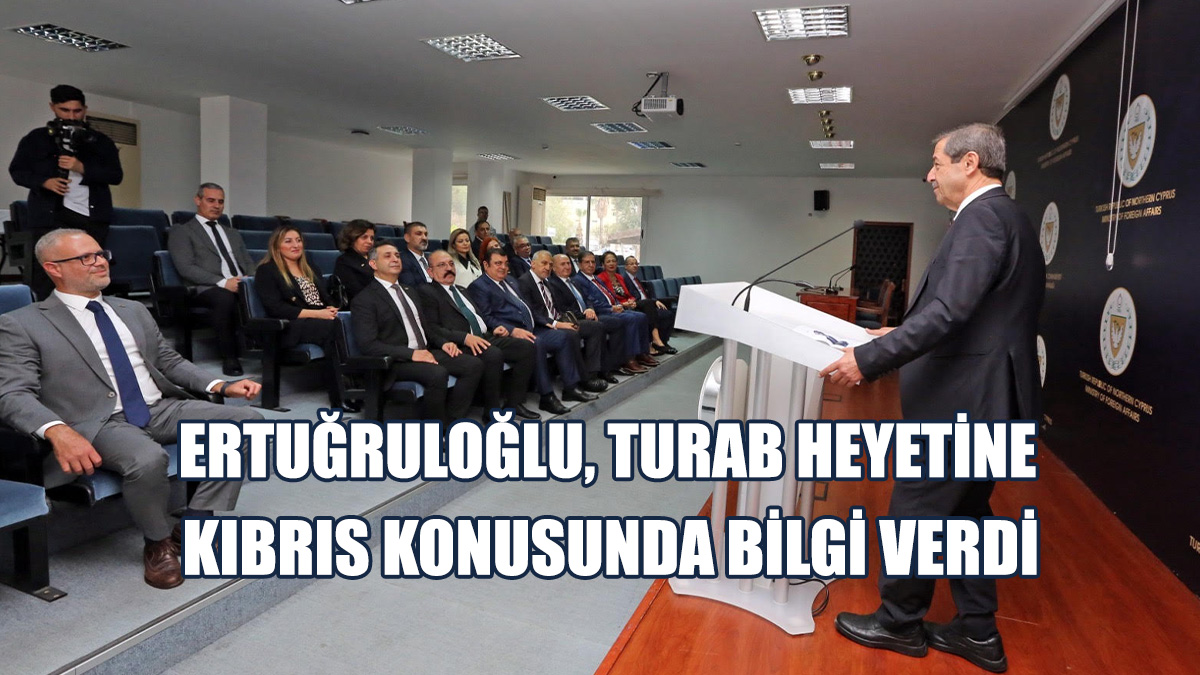 Ertuğruloğlu, TURAB Heyeti Kabul Etti