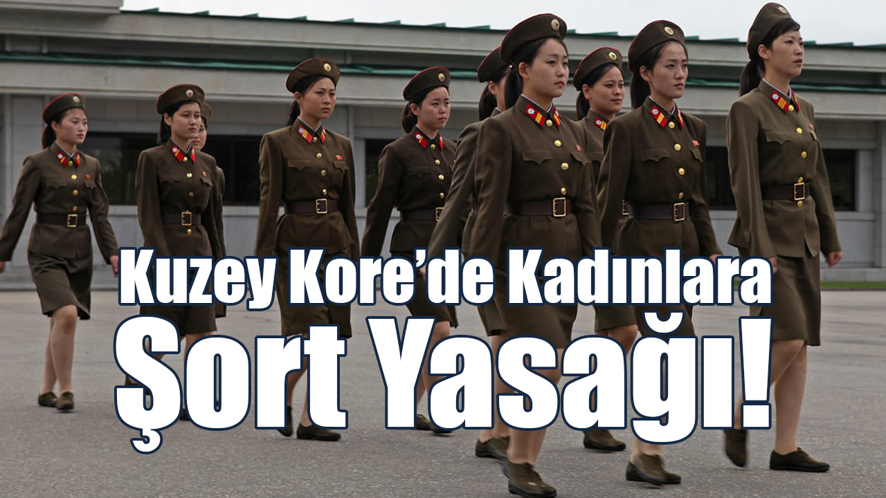 Kuzey Kore'de Kadınlara Şort Yasağı!
