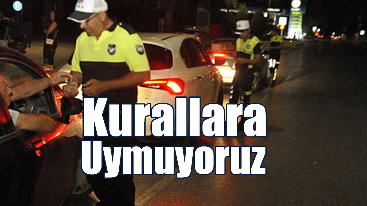 16 Sürücü Alkollü Çıktı, 30 Araç Trafikten Men Edildi