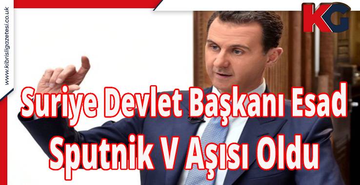 Suriye Devlet Başkanı Esad Sputnik V Aşısı Oldu