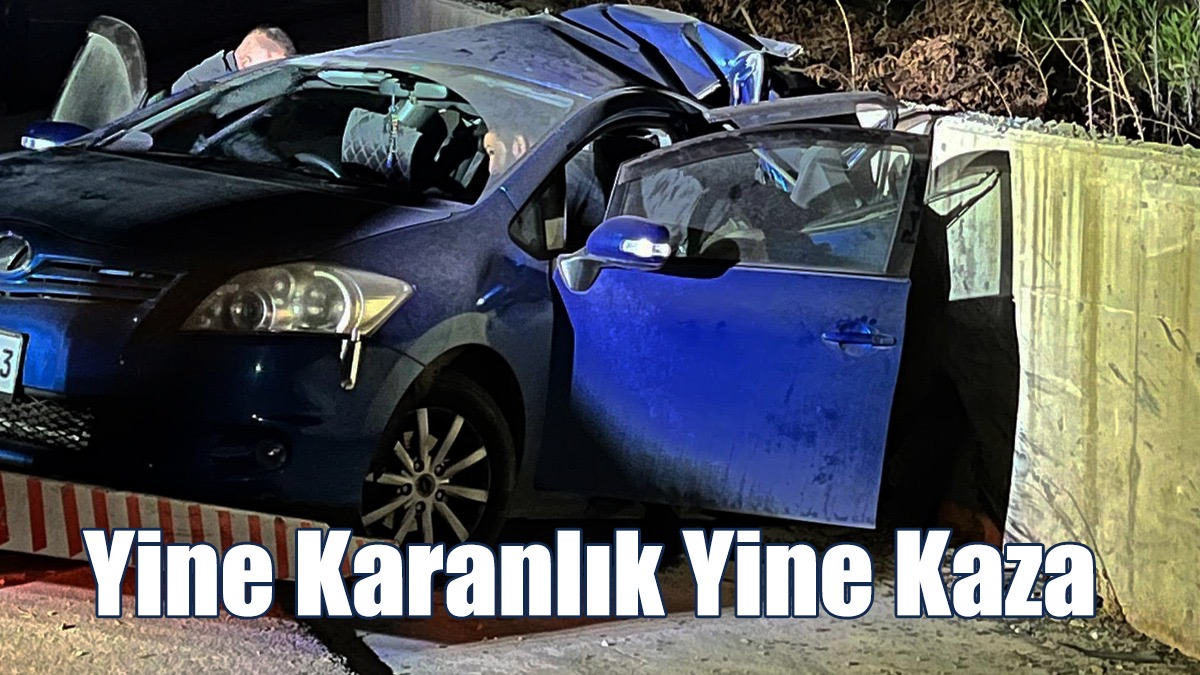 Yine Karanlık, Yine Kaza