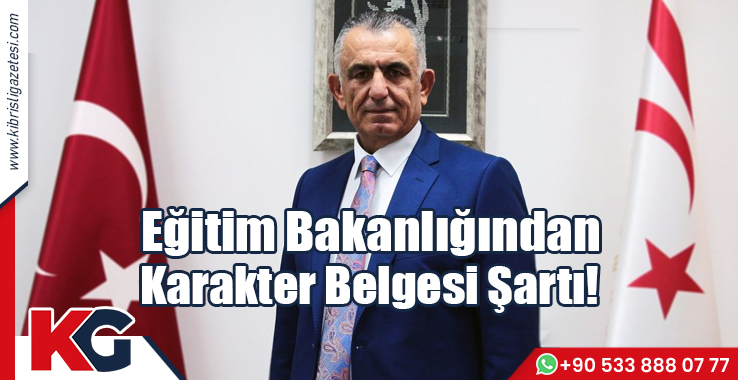 Eğitim Bakanlığından Karakter Belgesi Şartı!