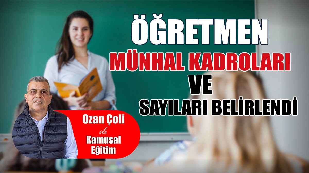 Öğretmen Münhal Kadroları Ve Sayıları Belirlendi