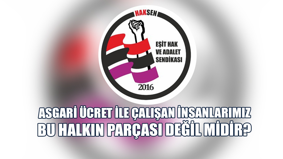 “Hayat Pahalılığının Asgari Ücrete Otomatik Yansıtılmasının Önünü Açacak Yasal Düzenlemeye Gidilmeli”