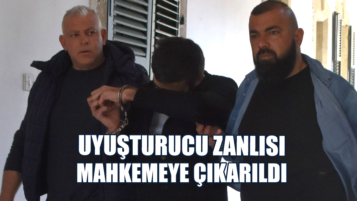 Uyuşturucu Zanlısı Mahkemeye Çıkarıldı