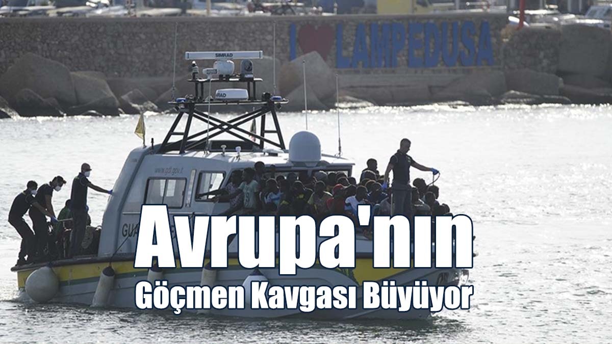 Avrupa'nın Göçmen Kavgası Büyüyor