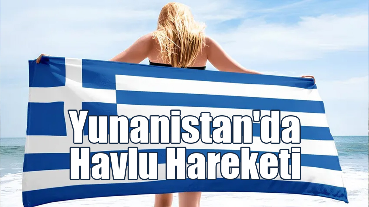 Yunanistan'da Havlu Hareketi