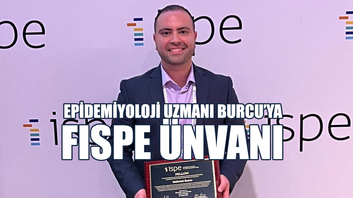 Kıbrıslı Türk Epidemiyoloji Uzmanı Burcu’ya FISPE Ünvanı