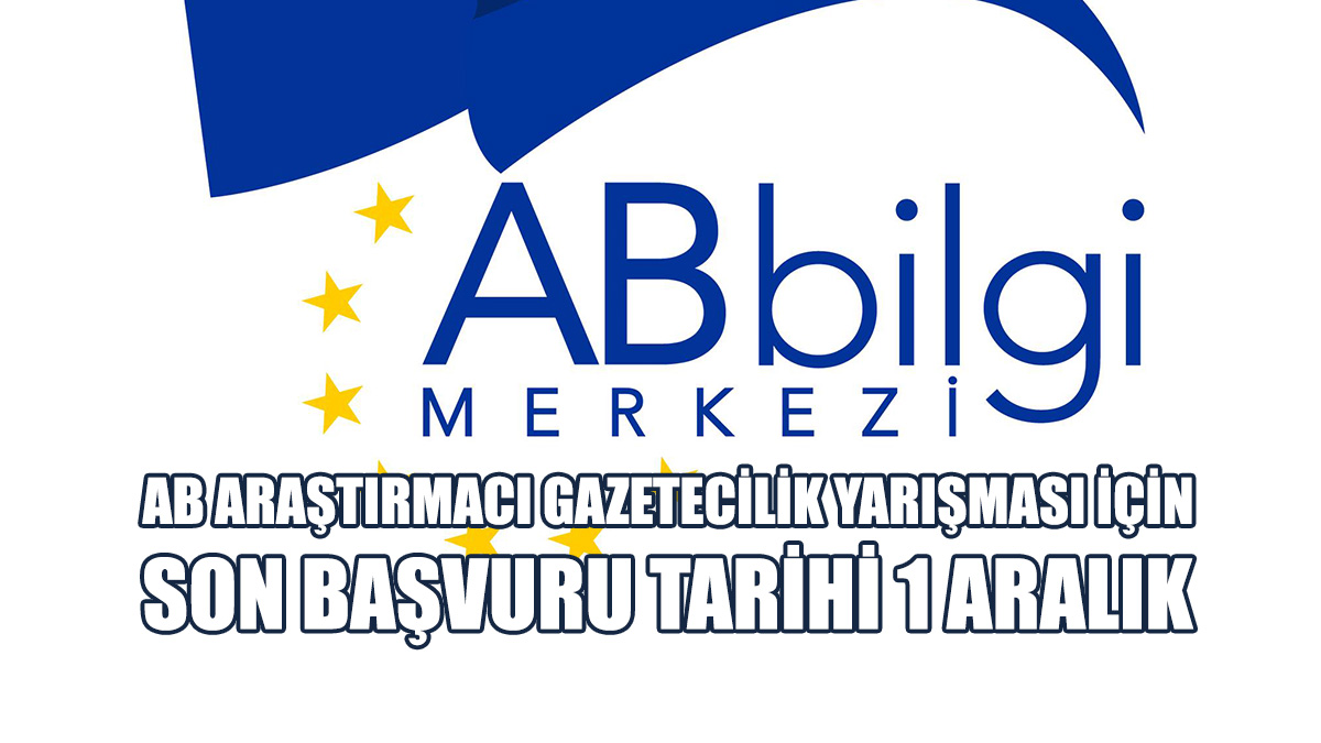 AB Araştırmacı Gazetecilik Yarışması İçin Son Başvuru Tarihi 1 Aralık