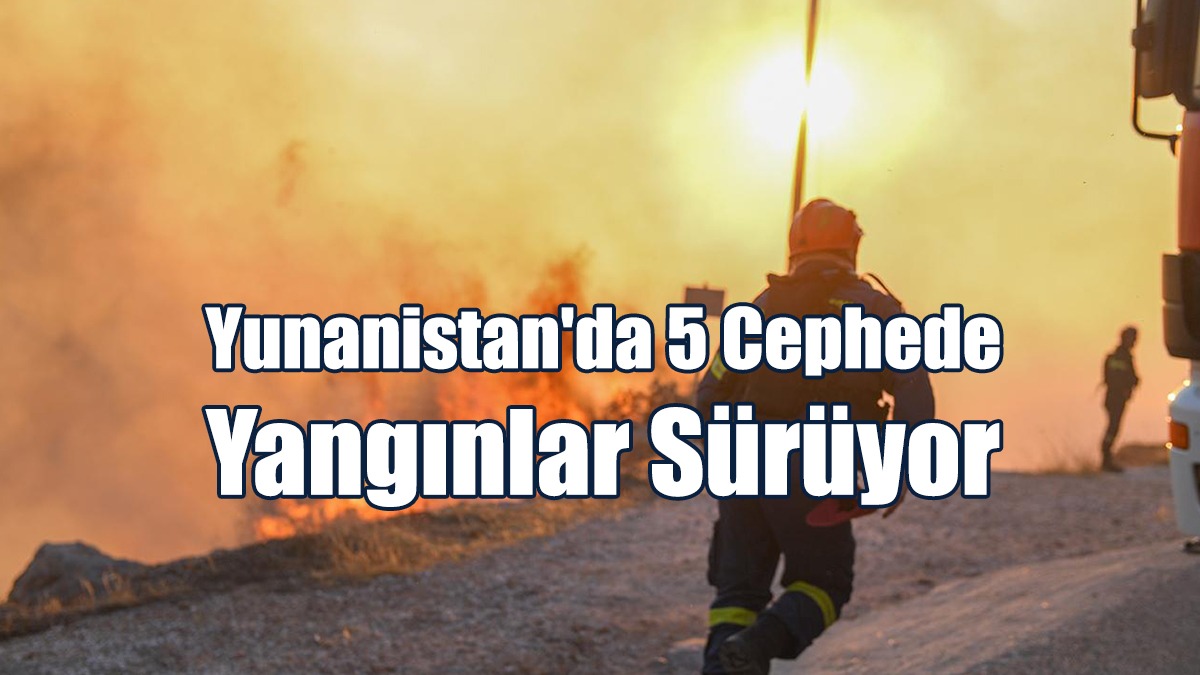 Yunanistan'a Yangınlarla Mücadelede Romanya ve GKRY'den Destek