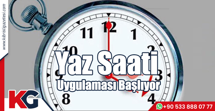 Yaz Saati  Uygulaması Başlıyor