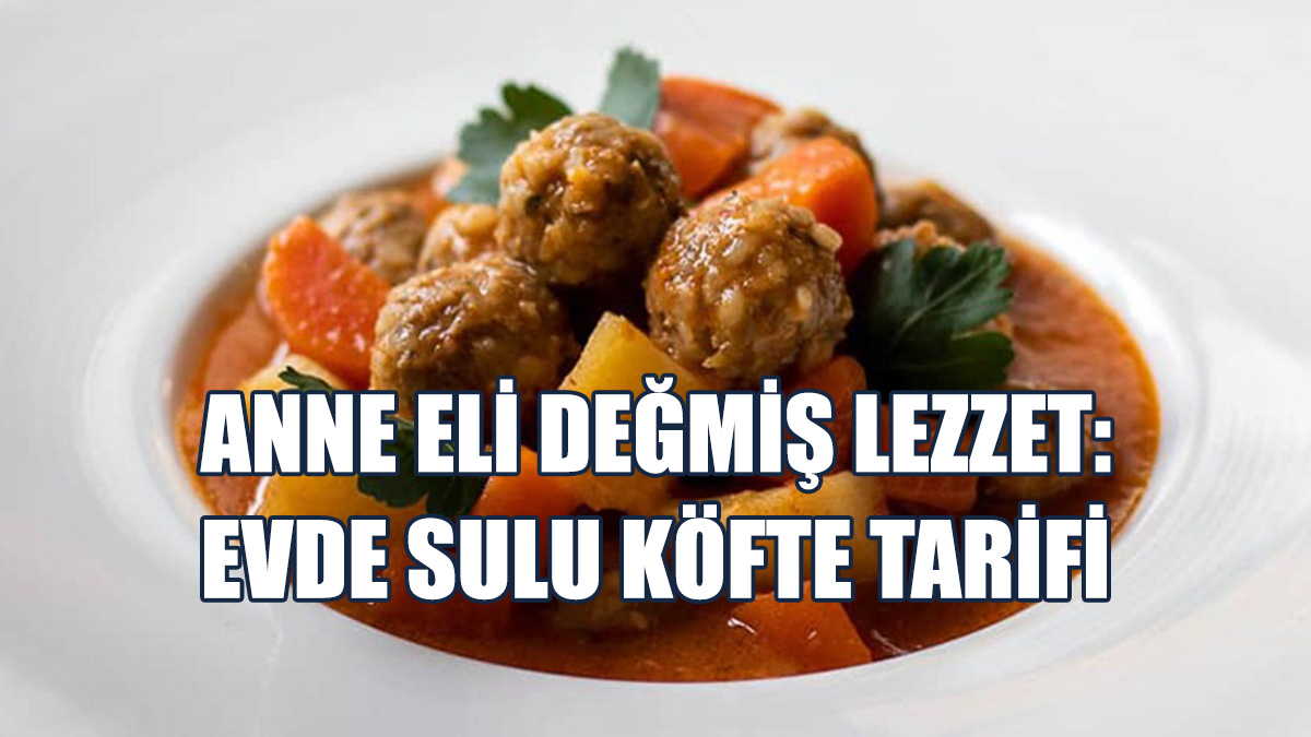 Evde Sulu Köfte Tarifi