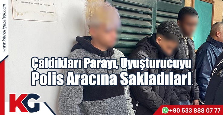 Çaldıkları Para Polis Aracından Çıktı!