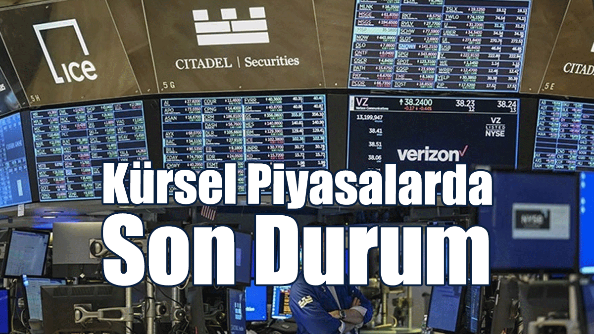 Küresel Piyasalar ABD'de Açıklanacak Verilere Odaklandı