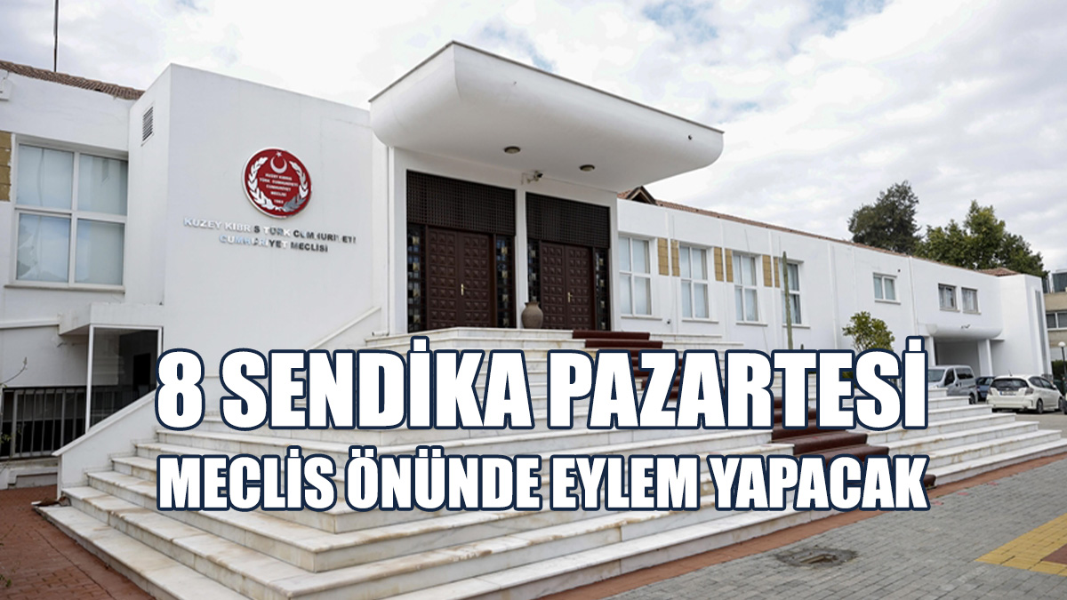 Sendikalar Meclis Önünde Eylem Yapacak...