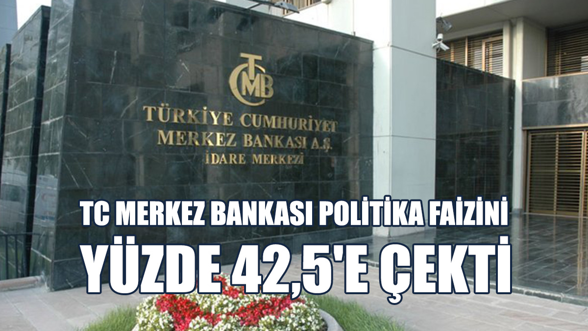 TC Merkez Bankası, Politika Faizini Açıkladı