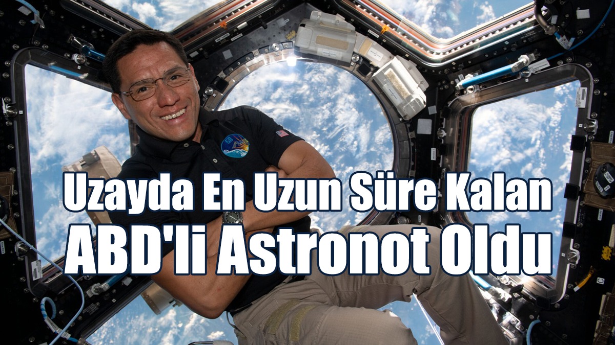 Uzayda En Uzun Süre Kalan ABD'li Astronot Oldu