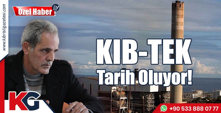 Kıb-Tek Tarih Oluyor!