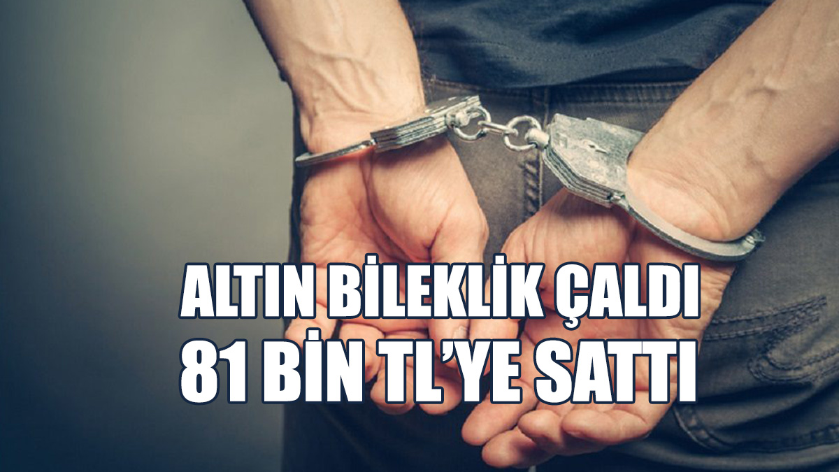 Akdoğan'da Hırsızlık: 1 Kişi Tutuklandı