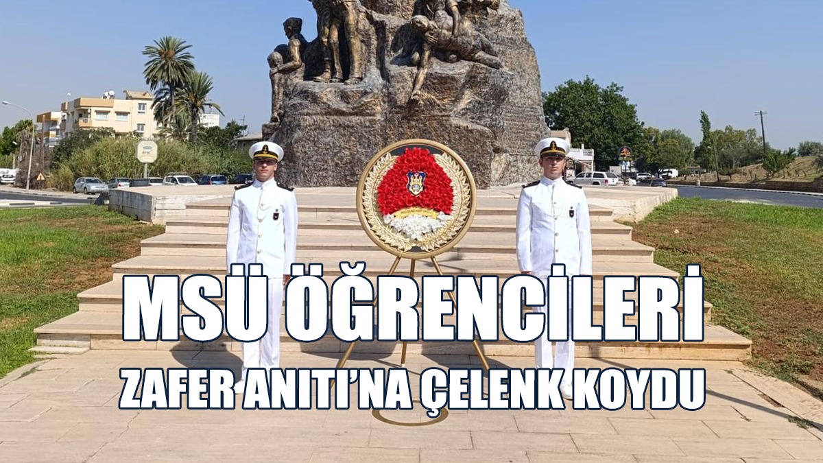 MSÜ Öğrencileri Zafer Anıtı’na Çelenk Koydu
