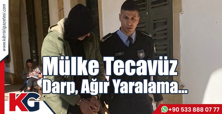 Mülke Tecavüz, Darp, Ağır Yaralama…