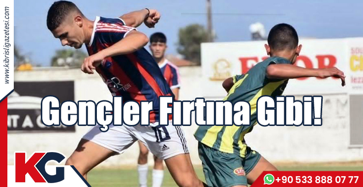 Gençler Fırtına Gibi!