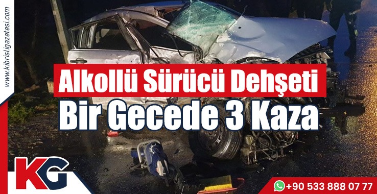 Alkollü Sürücüler Dehşet Saçtı: 3 Yaralı