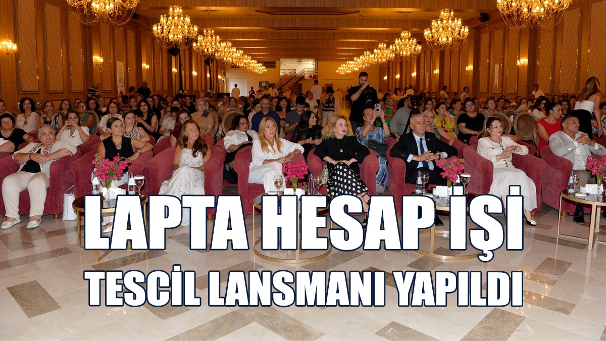 Lapta Hesap İşi Tescillendi