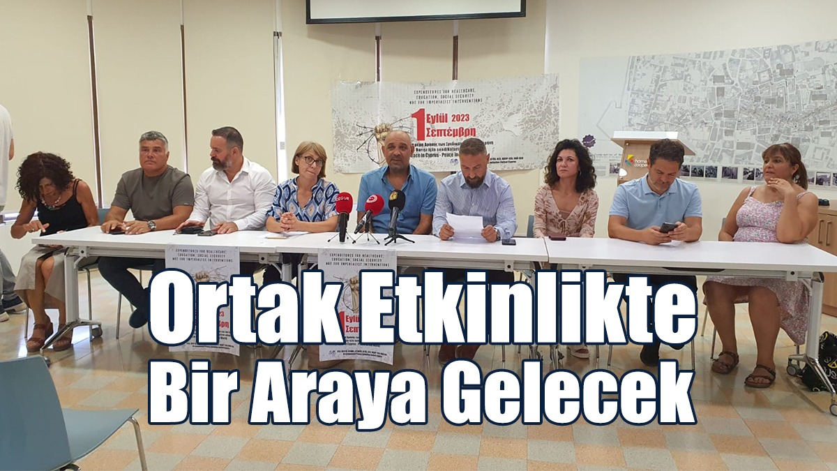 Ortak Etkinlikte Bir Araya Gelecekler