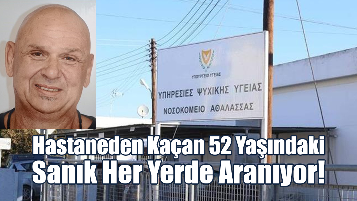 Hastaneden Kaçan 52 Yaşındaki Sanık Her Yerde Aranıyor
