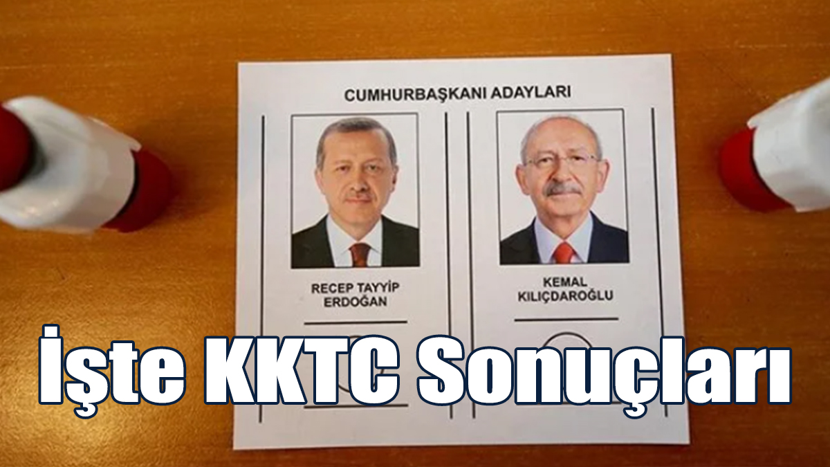 Türkiye’de Cumhurbaşkanlığı Seçimi 2. Turu KKTC Sonuçları