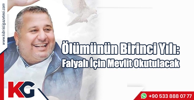 Halil Falyalı İçin Mevlit Okutulacak