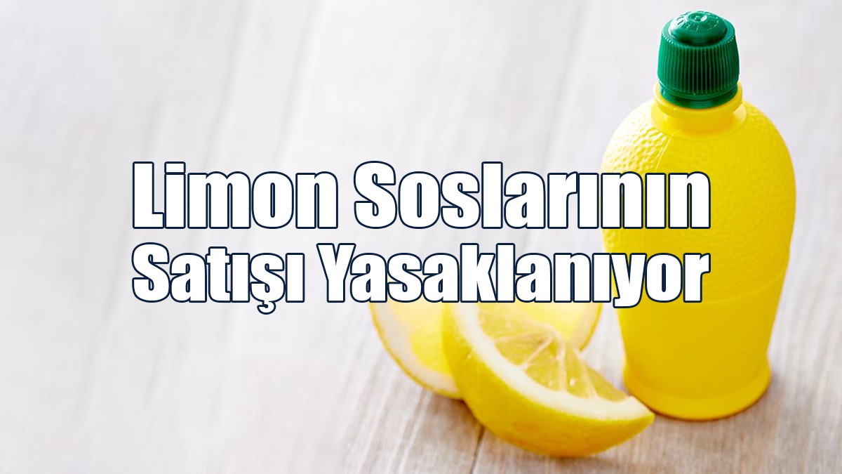 Türkiye'de Yıl Sonundan İtibaren Limon Soslarının Satışı Yasaklanacak