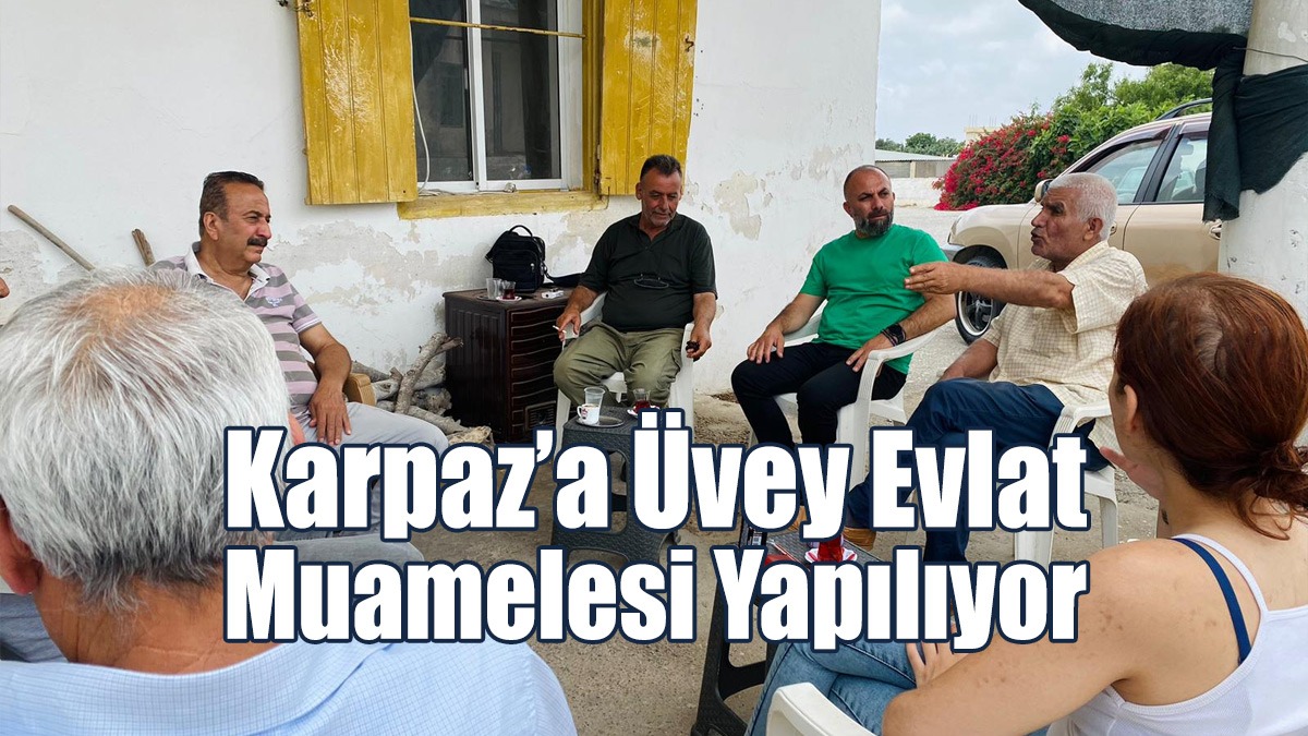 Korkmazhan: Karpaz’a Üvey Evlat Muamelesi Yapılıyor