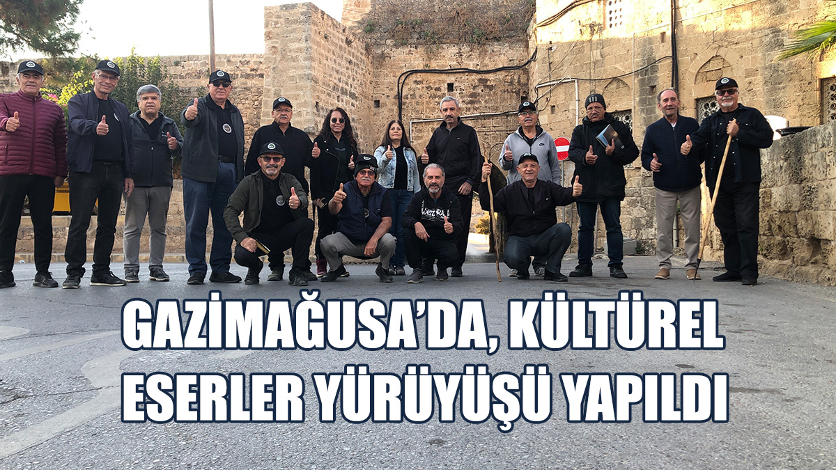 “Kapıdan Kapıya Mağusa Kültürel Miraslarımız Yürüyüşü Farkındalık Etkinliği” Düzenledi