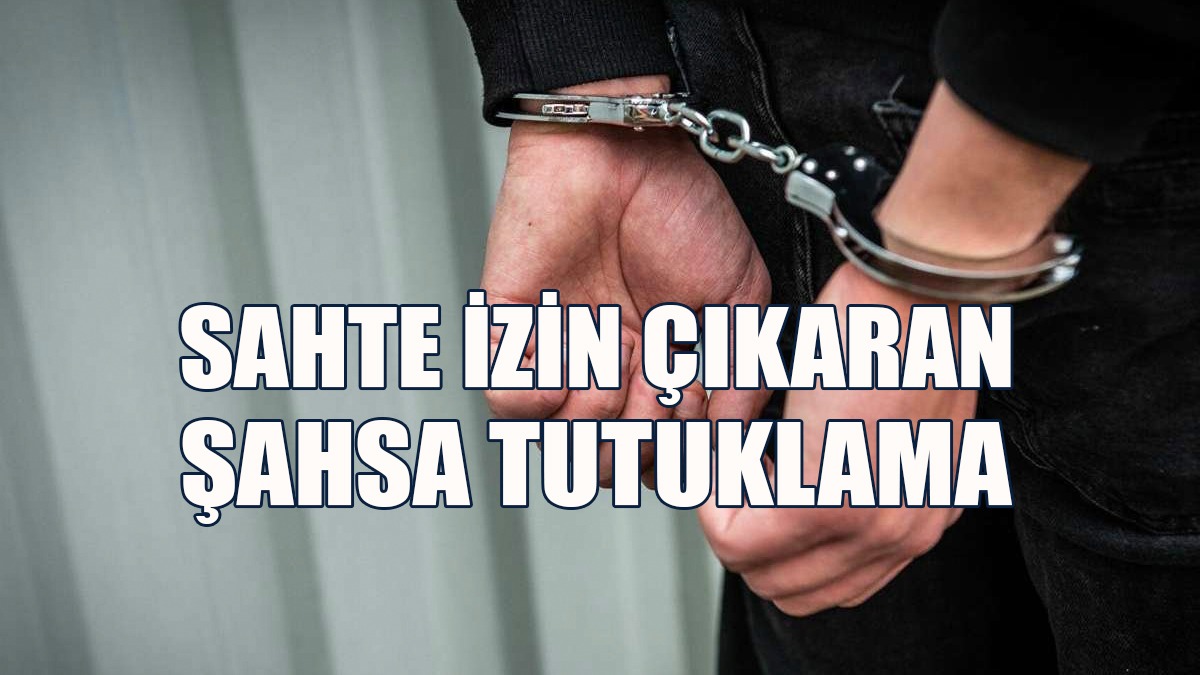 600 Dolar Aldı, 3 Kişiye Sahte İzin Çıkardı