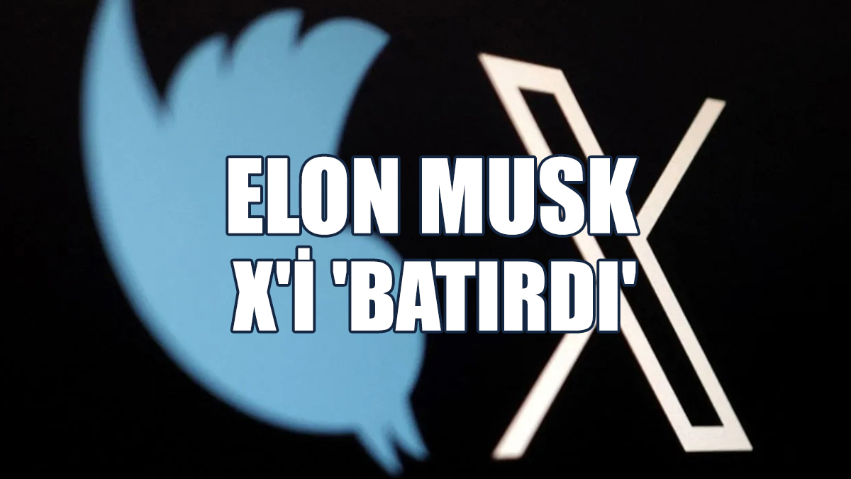 X’in Toplam Değer Kaybı Açıklandı